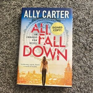 All Fall down by Ally Carter (signed)